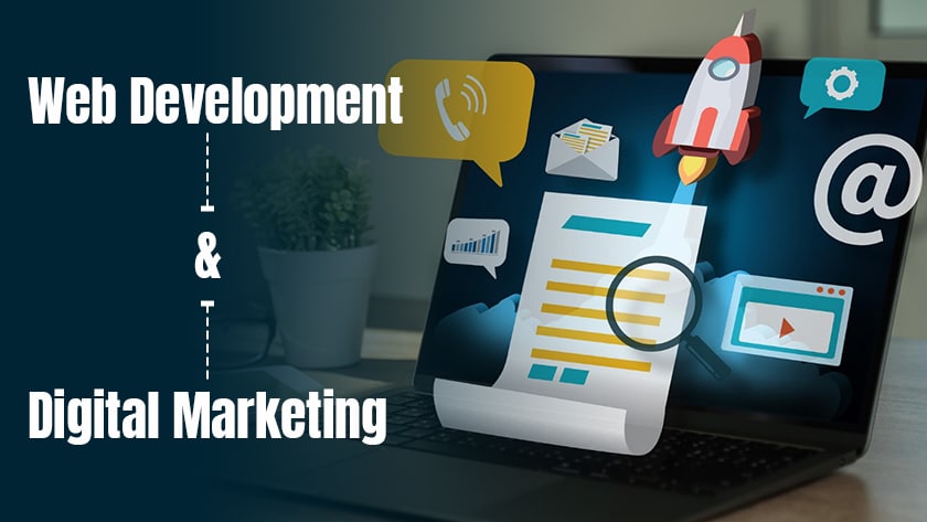 Web Development and Digital Marketing