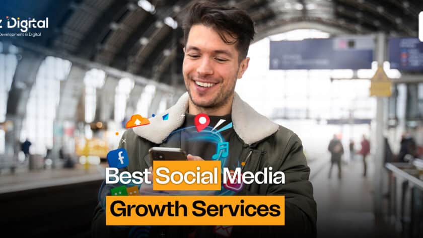 Best Social Media Growth Services