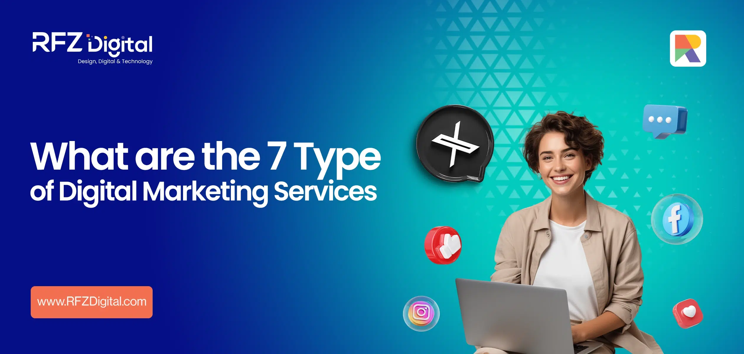 The 7 Types of Digital Marketing Services